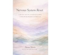 Nervous System Reset: A 30 - Night Bedtime Integration Journal to release the day and prepare your body for rest