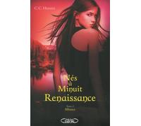Nés À Minuit - Renaissance - Tome 2 - Alliance