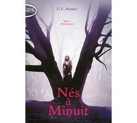 Nés à Minuit - tome 1 Attirances (1)