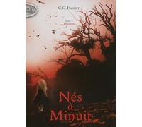 Nés à Minuit - tome 3 Illusions - C. C. Hunter - Michel Lafon Poche - Poche - Roman adolescent dès 13 ans