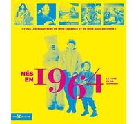 Nés en 1964 - Le livre de ma jeunesse: Idée cadeau anniversaire 62 ans