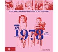 Nés en 1978 - Le livre de ma jeunesse: Idée cadeau anniversaire 48 ans