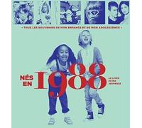 Nés en 1988 - Le livre de ma jeunesse: Idée cadeau anniversaire 38 ans
