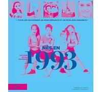 Nés en 1993, le livre de ma jeunesse
