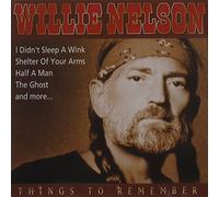 Neslon, Willie - Things to Remember