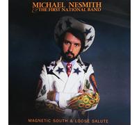 Nesmith, Michael - Magnetic South/Loose Salu