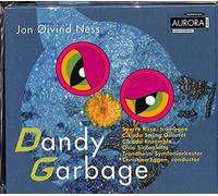 Ness, Jon Oivind - Dandy Garbage / Dangerous Kitten by Ness, Jon Oivind (1998-09-24)