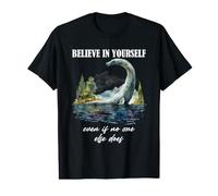Nessie, Monstre du Loch Ness, Crois en toi | Cryptid T-Shirt Graphique avec Valeur