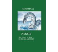 Nessie: Story of the Loch Ness Monster