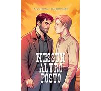 Nessun altro posto - Daniela Barisone - Daniela Barisone - ebook (ePub) - Livre