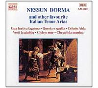 Nessun Dorma... 20 Airs Italiens Pour Tenor Artistes Divers