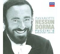 Nessun dorma - Puccini's Greatest Arias / Pavarotti, et al by Luciano Pavarotti