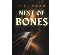 Nest of Bones