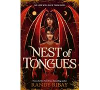 Nest of Tongues: a page-turning vampire horror from New York Times bestselling Randy Ribay!