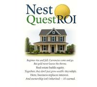 Nest Quest ROI: An Engine & Simulator to Outrun Interest and Resist Inflation
