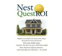 Nest Quest ROI: An Engine & Simulator to Outrun Interest and Resist Inflation