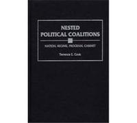 Nested Political Coalitions Terrence E. Cook (Auteur)