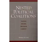 Nested Political Coalitions Terrence E. Cook (Auteur)