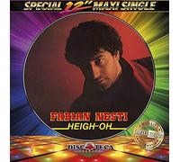 Nesti, Fabian & Midnight Passio - Heigh Oh/I Need Your Love (Special Picture Disc) [Import]