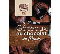 Les Meilleurs Gâteaux Au Chocolat Du Monde