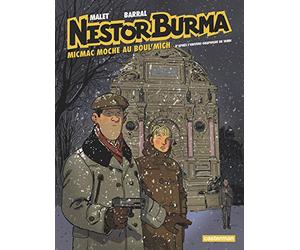 Nestor Burma, BD Tome 9 : Micmac moche au boul'mich