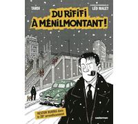 Nestor Burma - Du Rififi à Ménilmontant !: d'après les personnages de Léo Malet