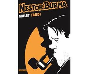 Nestor Burma - Nestor Burma Jacques Tardi (Auteur), Jacques Tardi (Dessinateur), Léo Malet (Scénario)