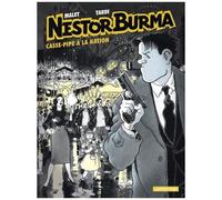 Léo Malet – Nestor Burma Tome 3 : Casse-pipe à la Nation – Édition 2015 – Cartonné