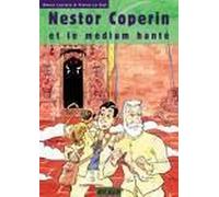 Nestor Coperin Et Le Medium Hante