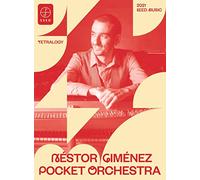 Nestor Gimenez Pocket Orchestra - Tetralogy