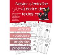 Nestor s'entraîne à écrire des textes courts