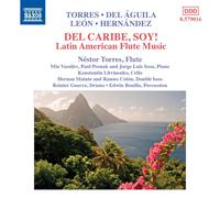 Nestor Torres Del Caribe, Soy: Latin American Flute Music (CD) Album