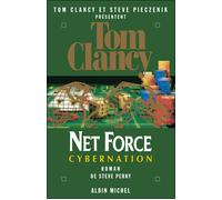 Net Force 6. Cybernation: Roman de Steve Perry