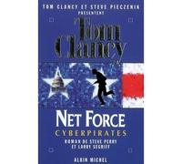 Net Force 7. Cyberpirates Tome 7 - State of War - Tom Clancy - Albin Michel - broché - Roman