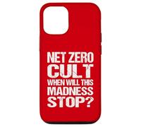 Net Zero Cult Quand Cette Folie s'arrêtera-t-Elle ? - Climate Satire Coque pour iPhone 12/12 Pro