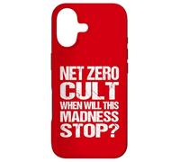 Net Zero Cult Quand Cette Folie s'arrêtera-t-Elle ? - Climate Satire Coque pour iPhone 17