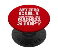 Net Zero Cult Quand Cette Folie s'arrêtera-t-Elle ? - Climate Satire PopSockets PopGrip Adhésif