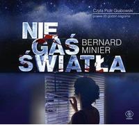 N'éteignez pas la lumière - Bernard Minier (Buch auf Polnisch)