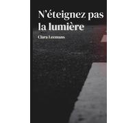 N'éteignez pas la lumière: Qui sait ce qui pourrait arriver...