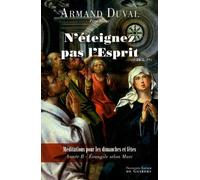 N'éteignez Pas L'esprit - Méditations Pour Dimanches Et Fêtes