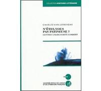 N'êtes-vous pas patineuse ? Lettres à Marguerite Gombert Charles Van Lerberghe (Auteur)