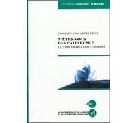 N'êtes-vous pas patineuse ? Lettres à Marguerite Gombert - Charles Van Lerberghe - Le Cri - broché - Roman