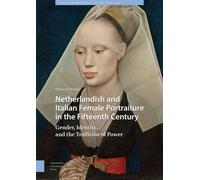 Netherlandish And Italian Female Portraiture In The Fifteenth Century