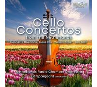 Netherlands Radio Chamber Orchestra - Cello Concertos from The Netherlands [Import]