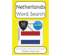 Netherlands Word Search Book: Words Search With Easy To Read Print about Netherlands, Travel, Culture and More | 6x9 inches, 100 pages | 50 puzzles. ... English, Spanish, Italian, French and German.