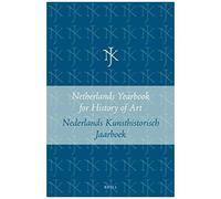 Netherlands Yearbook For History Of Art / Nederlands Kunsthistorisch Jaarboek 32 (1981)