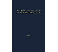 Netherlands Yearbook Of International Law:2000