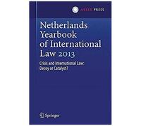 Netherlands Yearbook Of International Law 2013
