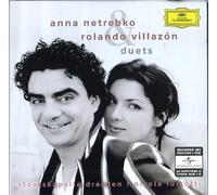 Netrebko Anna - ANNA NETREBKO ROLANDO VILLAZÓN Duets. Works by Bizet · Donizetti · Gounod · Massenet Moreno Torroba