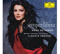 Anna Netrebko - Sempre Libera